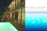 Hotel Latino - Image 2