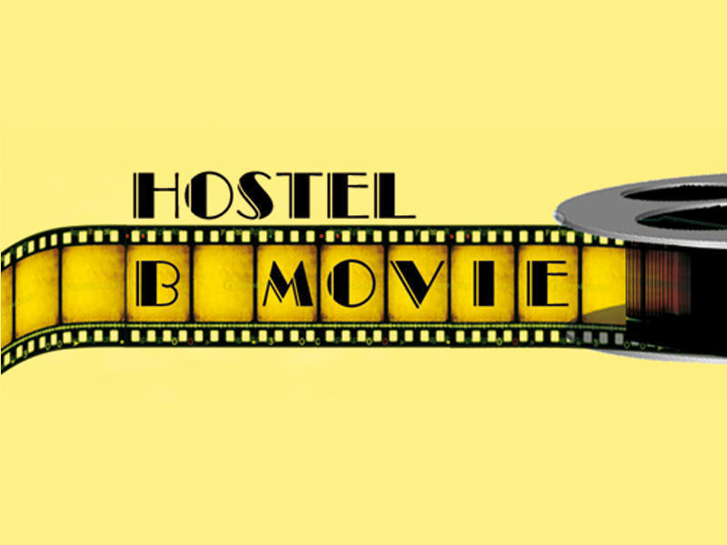 B Movie Hostel  0